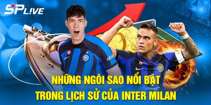 Những ngôi sao nổi bật trong lịch sử của đội tuyển