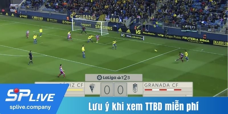 Lưu ý khi xem TTBD miễn phí